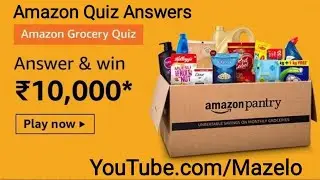 Amazon Grocery Quiz Answers Today 30 May 2020 | Win ₹10,000 as Amazon Pay Balance