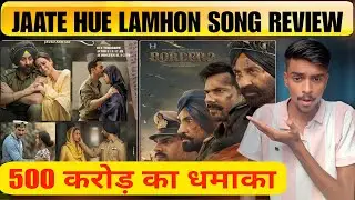 Jaate hue Lamhon song review reaction,Sunny deol,varun dhawan,Border 2 public review reaction