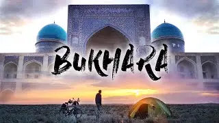 BUKHARA - Silk Road Uzbekistan | Cinematic Vlog | Cycling the World