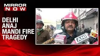 Chief Fire Officer Atul Garga speaks on the Anaj Mandi fire tragedy