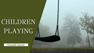 CHILDREN PLAYING IN PLAYGROUND SOUNDS | Therapeutic and Relaxing White Noise Sounds | 10 Hours