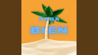Nada Bien