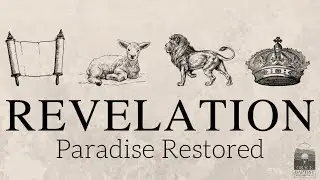 &ldquo;An Introduction to the book of Revelation&rdquo; - Revelation