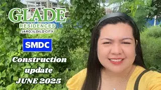 🎥 Big Progress at SMDC Glade Residences + Future Big SM Mall in Visayas! 💥 Must-See Update!