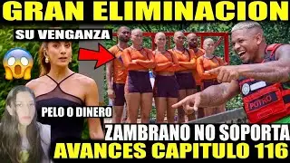 🚨SUPER AVANCE CAPITULO 116🔥DESAFIO DEL SIGLO XXI🚨IMPACTANTE ELIMINACION🔥| 😯 ZAMBRANO LLOR&Oacute;N&hellip;