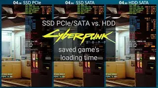 CYBERPUNK 2077 &mdash; сравнение времени загрузки сохраненной игры на SSD PCIe/SATA и HDD