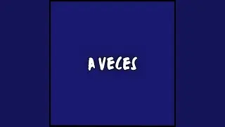 A veces (feat. Metaphon, Tory4 & Idlo)