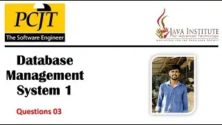 DBMS Question 3| Java Institute for Advanced Technology