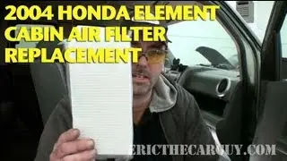 2004 Honda Element Cabin Air Filter Replacement -EricTheCarGuy