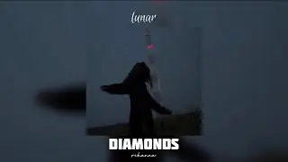 rihanna • diamonds (sped up + lyrics)