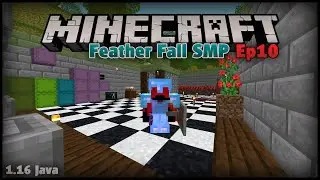 Landscaping my base | Featherfall SMP Ep10 | MINECRAFT 1.16 Java