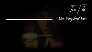 Iwan Fals - Doa Pengobral Dosa (Lirik)