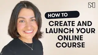 Create and Launch Your Own Online Course