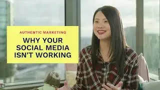 Why Your Social Media Marketing Isn't Work | Show Up with Roslyn Foo, Your Authentic Marketing Coach