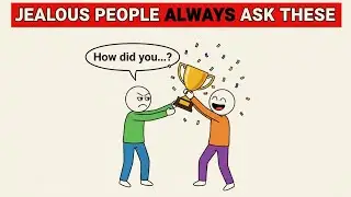 These 5 Questions Jealous People Always Ask (Don't fall for them)