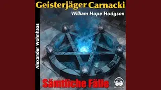 Kapitel 141 - Der Fluch der Jarvee - Geisterj&auml;ger Karnacki - Alle F&auml;lle