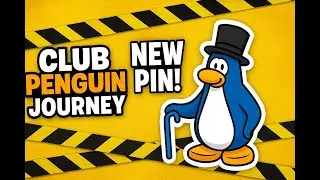 Club Penguin Journey - New Pin Location + Anniversary Party Construction!