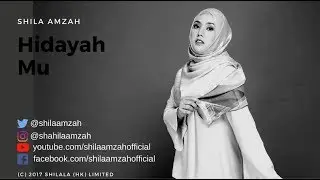 Hidayah Mu - Shila Amzah LIRIK VIDEO