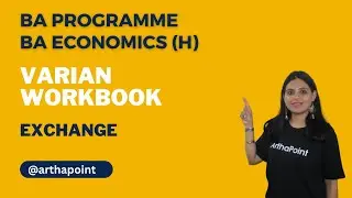 Varian Workbook Solution | Exchange | General Equilibrium Solutions | BA Economic (H) | BA Programme