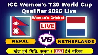 Nepal Vs Netherlands Women's Cricket Live| icc women's t20 world cup qualifier| Women's Cricket Live