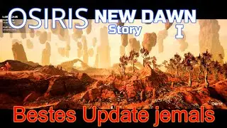 Notlandung in der H&ouml;lle 👨&zwj;🚀 | OSIRIS New Dawn | Story | Teil 01