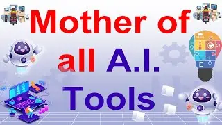Mother of All A.I.  Tools | More than 100 A.I. Tools Available for any task | Very Helpful | Try It