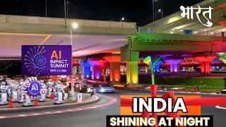 India Shining at Night 🇮🇳 | AI Impact Summit Delhi Beautification &ndash; Airport Road to Chanakya Puri