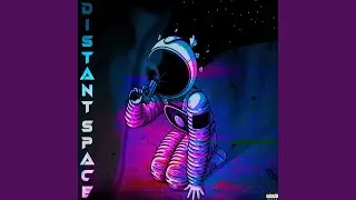 DISTANT SPACE