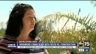 Neighbors upset over ADOT construction on Loop 202