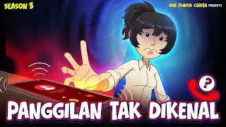 PANGGILAN TAK DIKENAL | Gue Punya Cerita | Kisah Nyata | SEASON 5