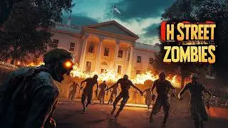 H STREET ZOMBIES - CHAOS AT THE WHITE HOUSE  (Call of Duty Zombies)