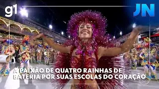 A paixão de quatro rainhas de bateria pelas escolas de samba do coração