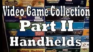Dr. Retro's Video Game Collection Tour Part II: Handhelds