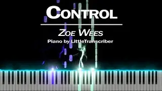 Zoe Wees - Control (Piano Cover) Tutorial by LittleTranscriber