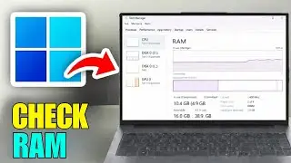 How To Check RAM In Laptop &ndash; Easy Methods (Windows 10 / 11)