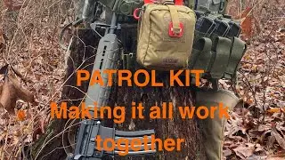 Patrol Kit considerations for functionality,