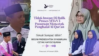 Tidak Instan: Di Balik Proses MTSn 3 Pasuruan Mencetak Penghafal Al-Qur’an