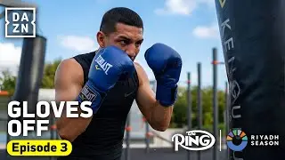 GLOVES OFF: Inside Shakur Stevenson & Te&oacute;fimo L&oacute;pez&rsquo;s War Camps | Episode 3
