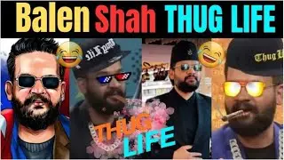 Balen shah thug life  😂|  savage moment 😎 | comedy compilation | @bishnucreator-qx7zp 