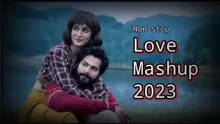 Love mashup 2024Love mashup mixRomantic mashupRomantic songs mixRemix songsSong mixLofi mashupLove