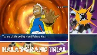 HALA'S GRAND TRIAL! // Pok&eacute;mon Ultra Sun Highlights