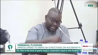 Flood Menace: MMDCEs Told to Demolish Illegal Structures | News Feed