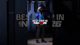 Best drip in 2k26 #2k26