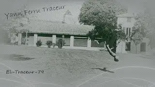 yann ferru El-Traceur freerunning