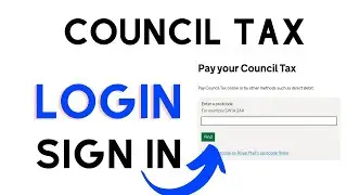 How to Login Council Tax Account? Sign In to Manage Council Tax Online | Pay Council Tax Online