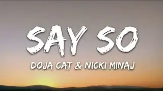 Doja Cat & Nicki Minaj - Say So Remix (Lyrics)
