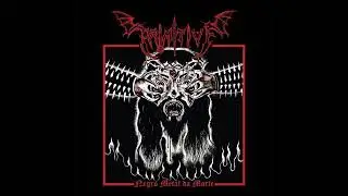 Primitive - Negro Metal Da Morte (2016 Full Album)