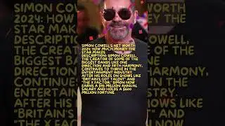 SIMON COWELL&rsquo;S NET WORTH 2024: HOW MUCH MONEY THE STAR MAKESDESCRIPTION