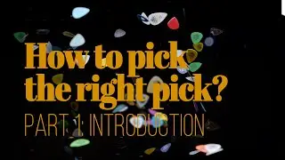 How to pick the right guitar pick part 1: Introduction (Jim Dunlop Guitar Variety Packs tested)