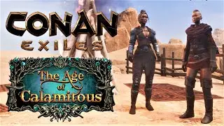 Started All Over Again - Age Of Calamitous (Mod) - Conan Exiles (2.7) (PC Gameplay)